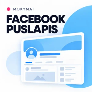„Facebook“ puslapio administravimas