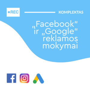 Facebook ir Google reklamos mokymai